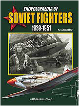 Encyclopedia Soviet Fighters 1939-1951