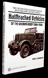 Half-tracked Vehicles of the German Army 1909-1945