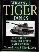 Germany's Tiger Tanks