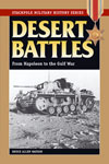 Desert Battles, From Napoleon to the Gulf War