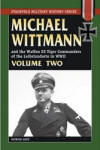 Michael Wittmann and the Tiger Commanders of the Leibstandarte V