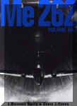 Me 262 - Volume Three (J. Richard Smith/Eddie J. Creek)