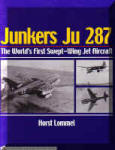 Junkers Ju 287-The World's First Swept-Wing Jet Aircraft