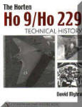Horten Ho 9/ H0 229 Technical History