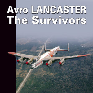 Avro Lancaster – The Survivor