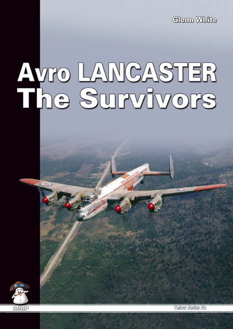 Avro Lancaster – The Survivor