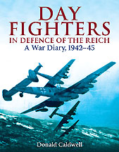Day Fighters in Defence of the Reich