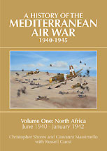 History of the Mediterranean Air War Vol. 1