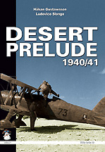 Desert Prelude - Early Clashes
