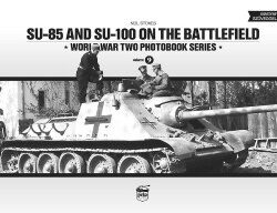 SU-85 and SU-100 on the Battlefield