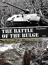 Battle of the Bulge: Failure of the Final Blitzkrieg V.1