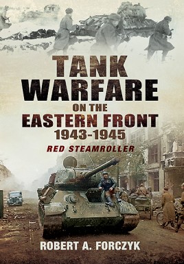 Tank Warfare on the Eastern Front 1943-1945