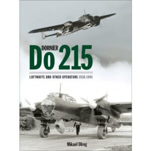 Dornier Do 215: Germany's Strategic Reconnaissance Aircraft & Ni