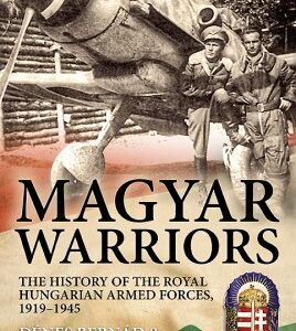 Magyar Warriors. Volume 2
