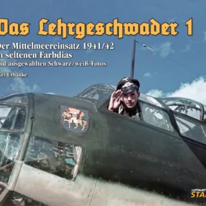 Das Lehrgeschwader 1: The Mediterranean Campaign 1941/1942