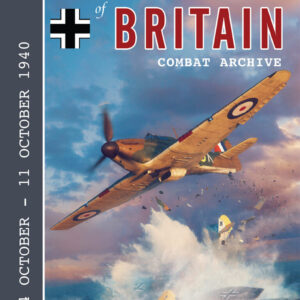 Battle of Britain Combat Archive, Volume 18: The 4th October to 11th October